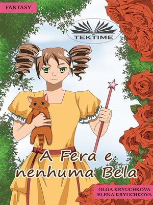 cover image of A Fera E Nenhuma Bela